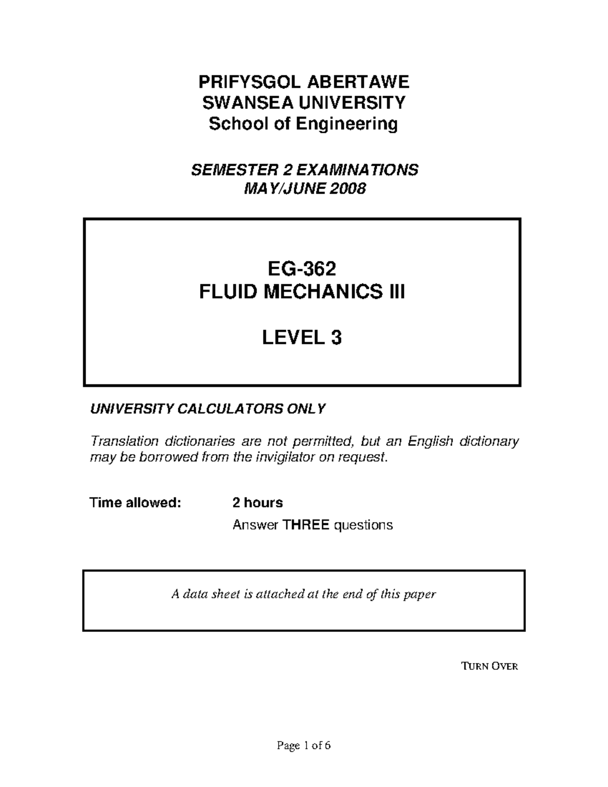 Fluid Mechanics 3 2008 Exam - PRIFYSGOL ABERTAWE SWANSEA UNIVERSITY ...