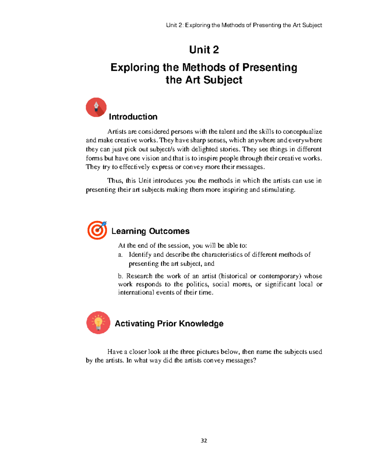 Unit+2+-+Exploring+the+Methods+of+Presenting+the+Art+Subject - Unit 2 ...