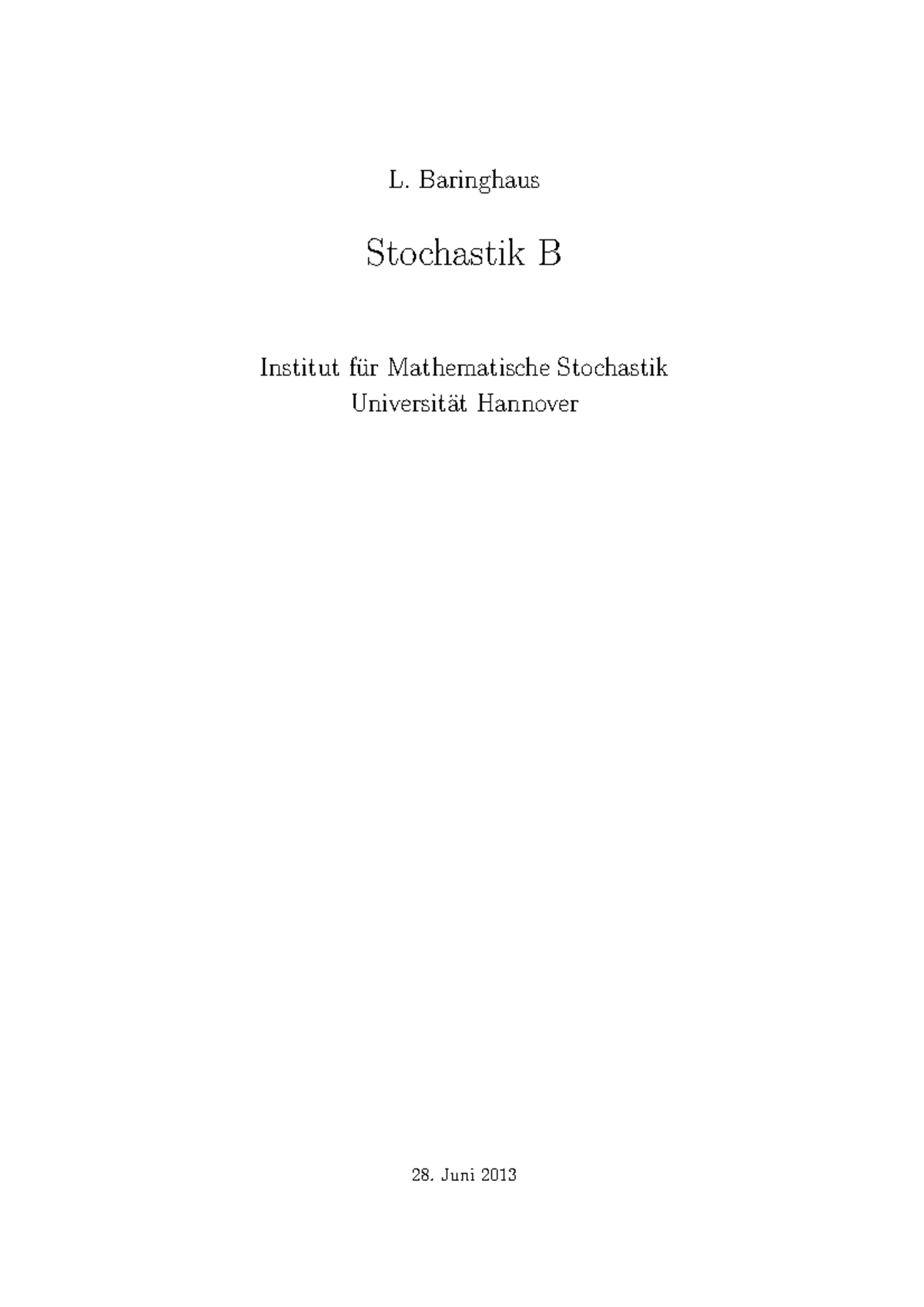 Stochastik-b Baringhaus 2013 Skript - L. Baringhaus Stochastik B ...