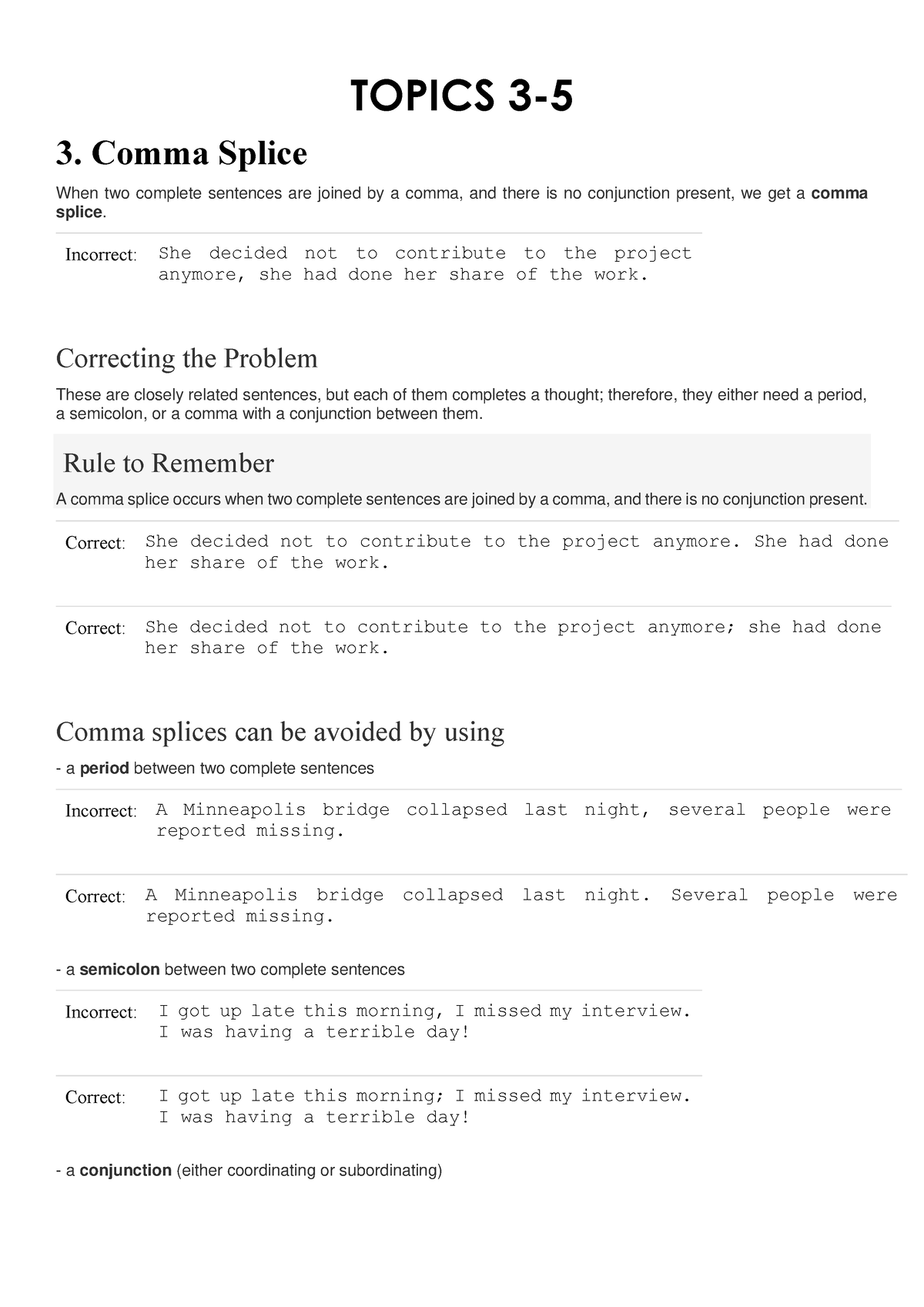 Runon Comma Splice Fragments - TOPICS 3- 3. Comma Splice When two ...