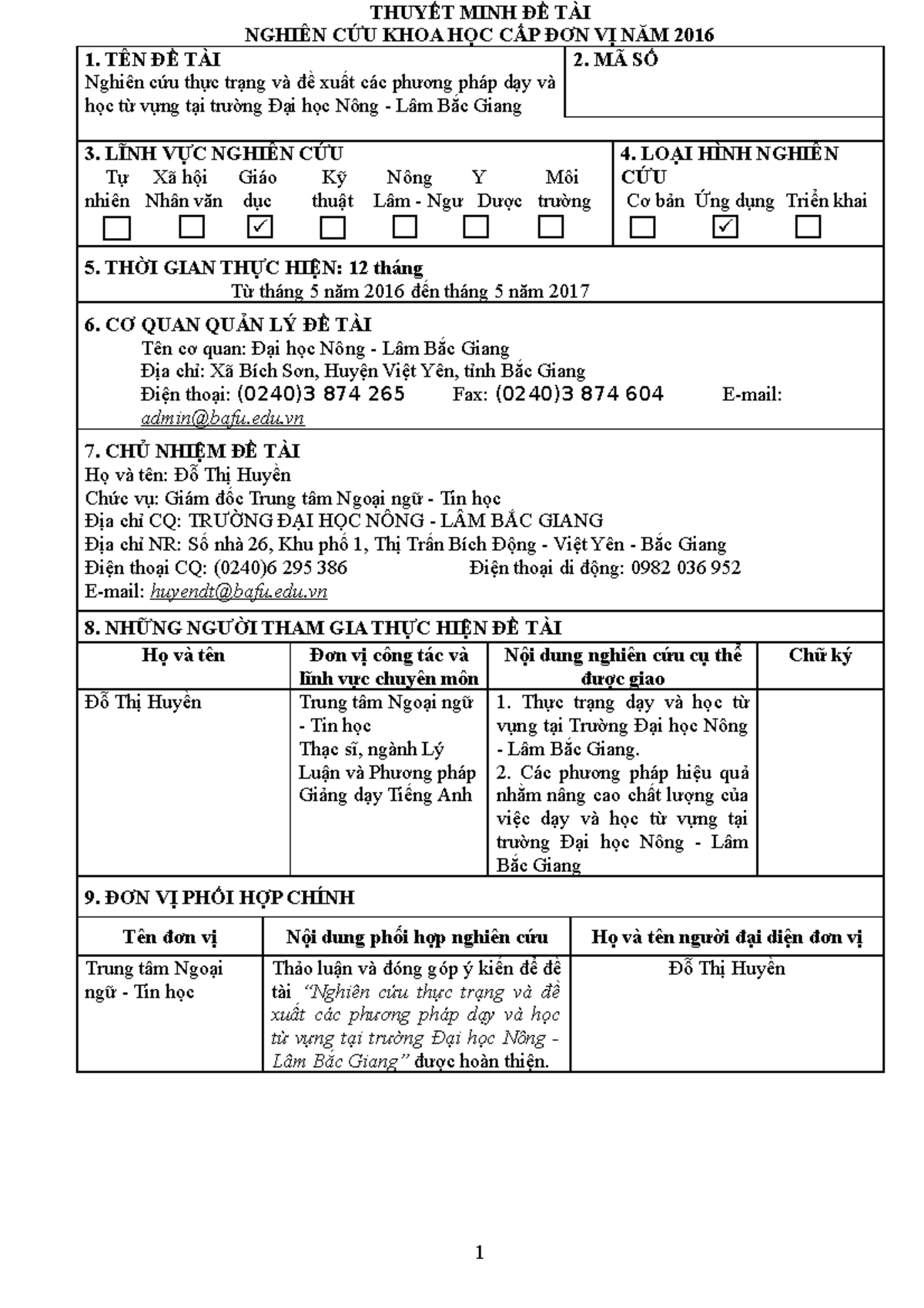 2 . Thuyết minh Đề tài - English - THUYẾT MINH ĐỀ TÀI NGHIÊN CỨU KHOA HỌC CẤP ĐƠN VỊ NĂM 2016 1. TÊN - Studocu