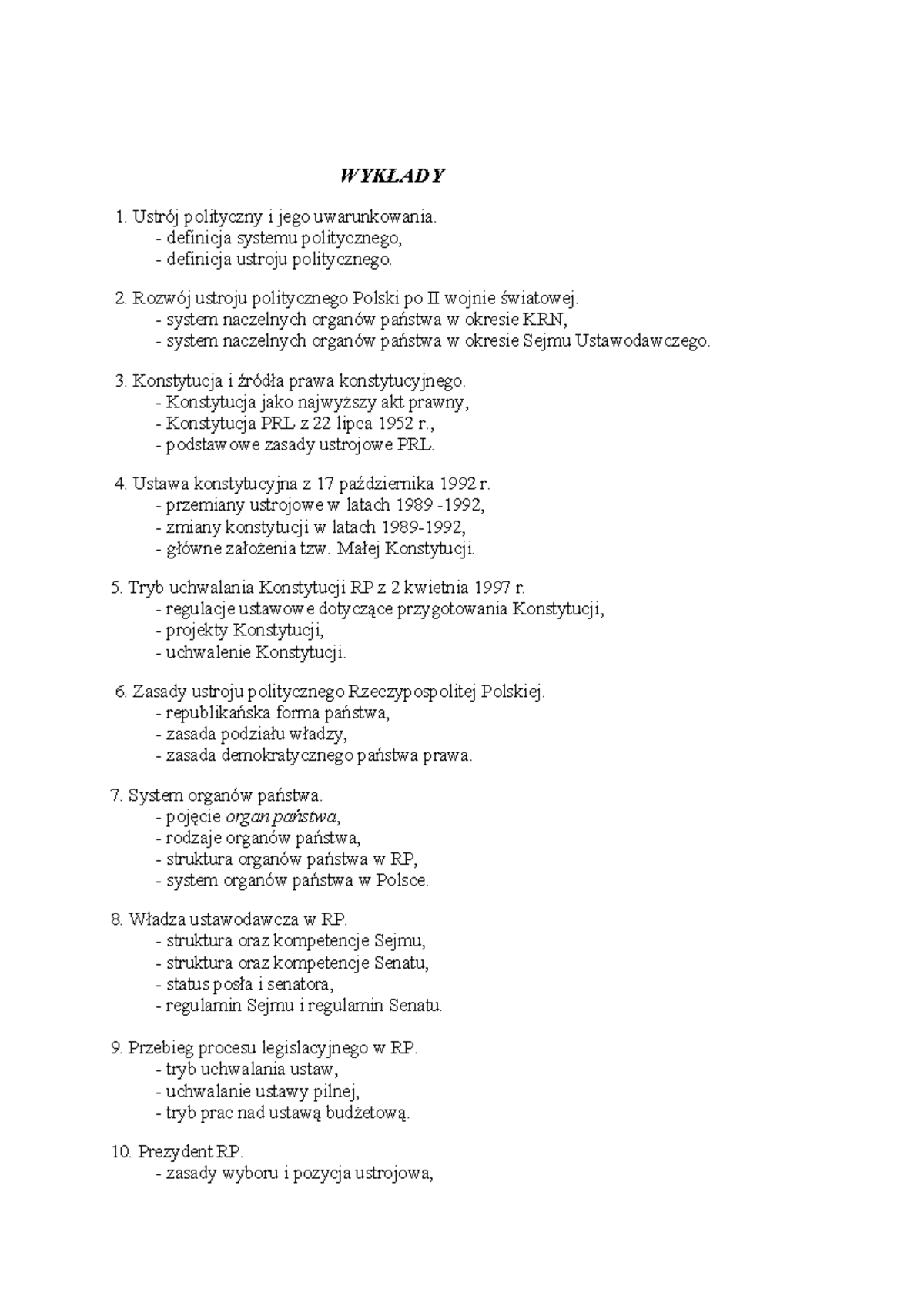 System polityczny rp - WYKŁADY Ustrój polityczny i jego uwarunkowania