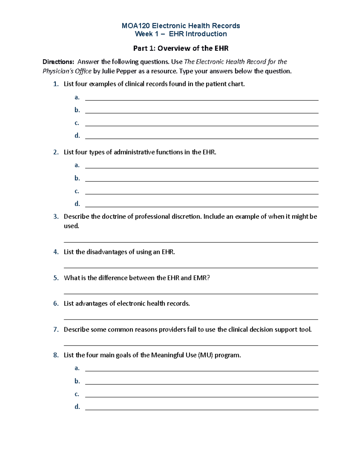 Wk1Assignment - N/A - MOA120 Electronic Health Records Week 1 – EHR ...