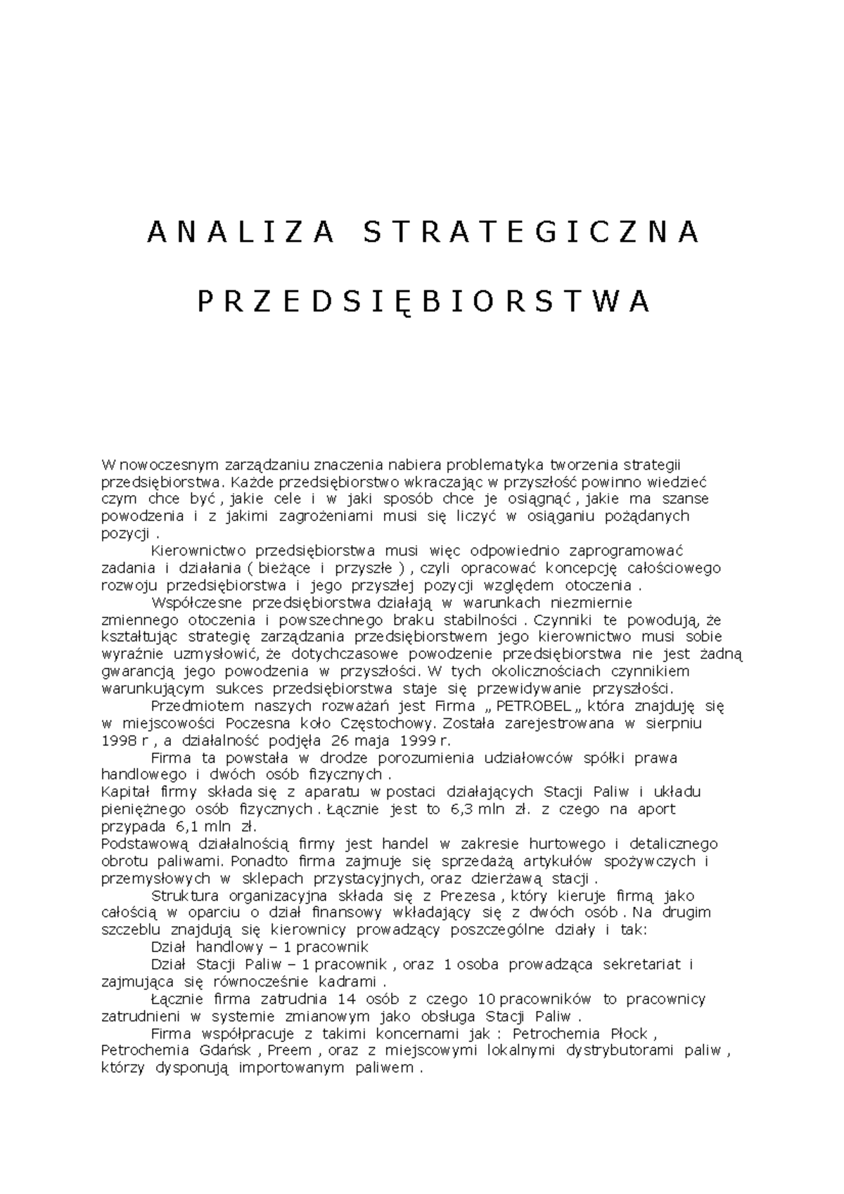 Analiza strategiczna przedsiębiorstwa - A N A L I Z A S T R A T E G I C