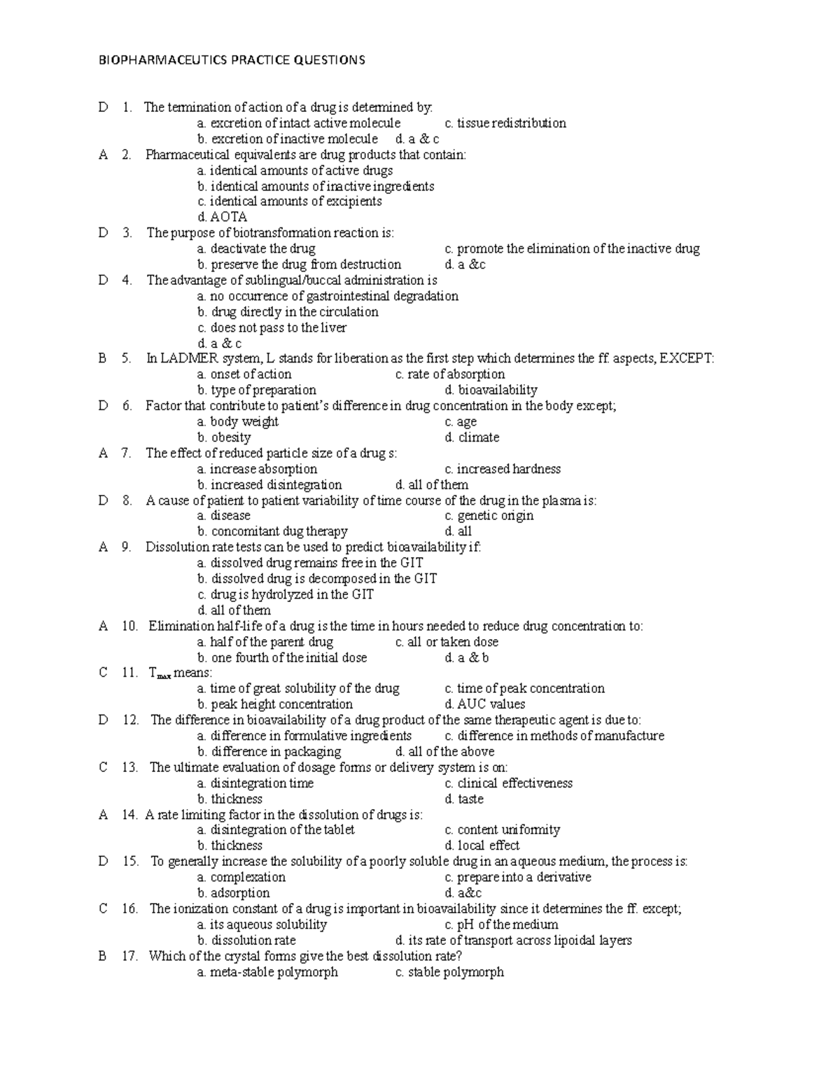 Biopharmaceutics - BIOPHARMACEUTICS PRACTICE QUESTIONS D A D D B D A D ...