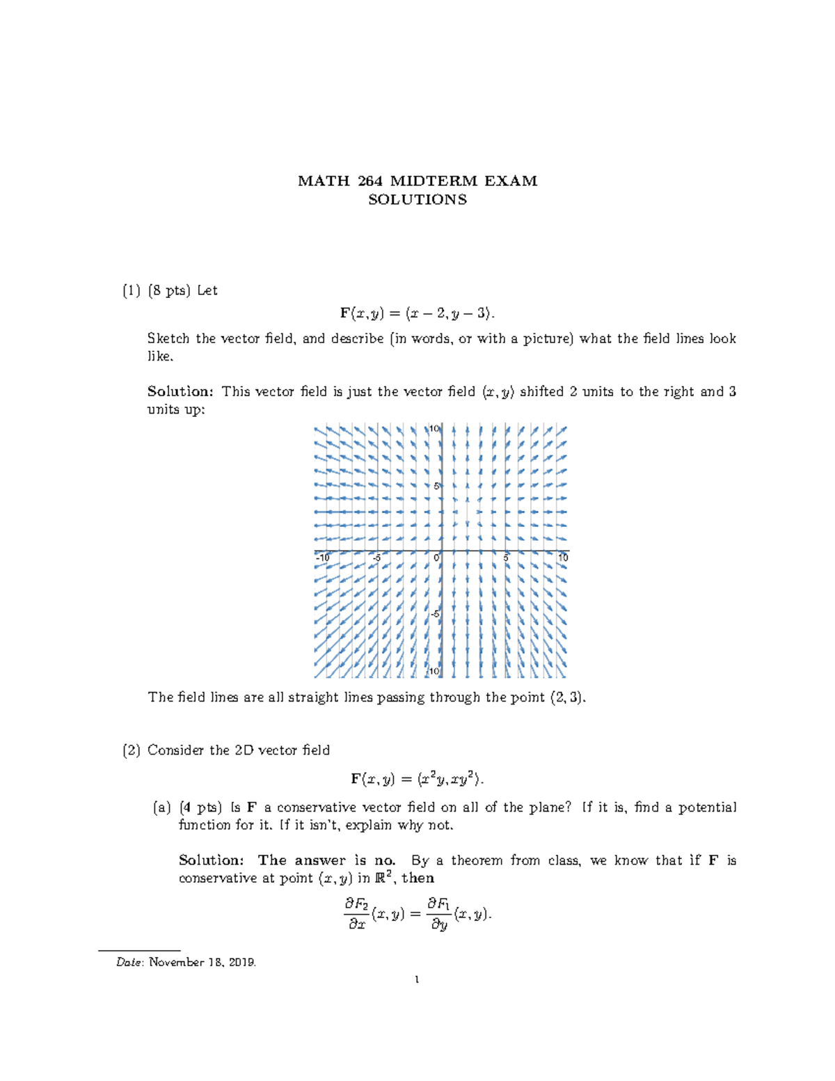 Exam, answers - MATH 264 MIDTERM EXAM SOLUTIONS (1) (8 pts) Let F(x, y ...