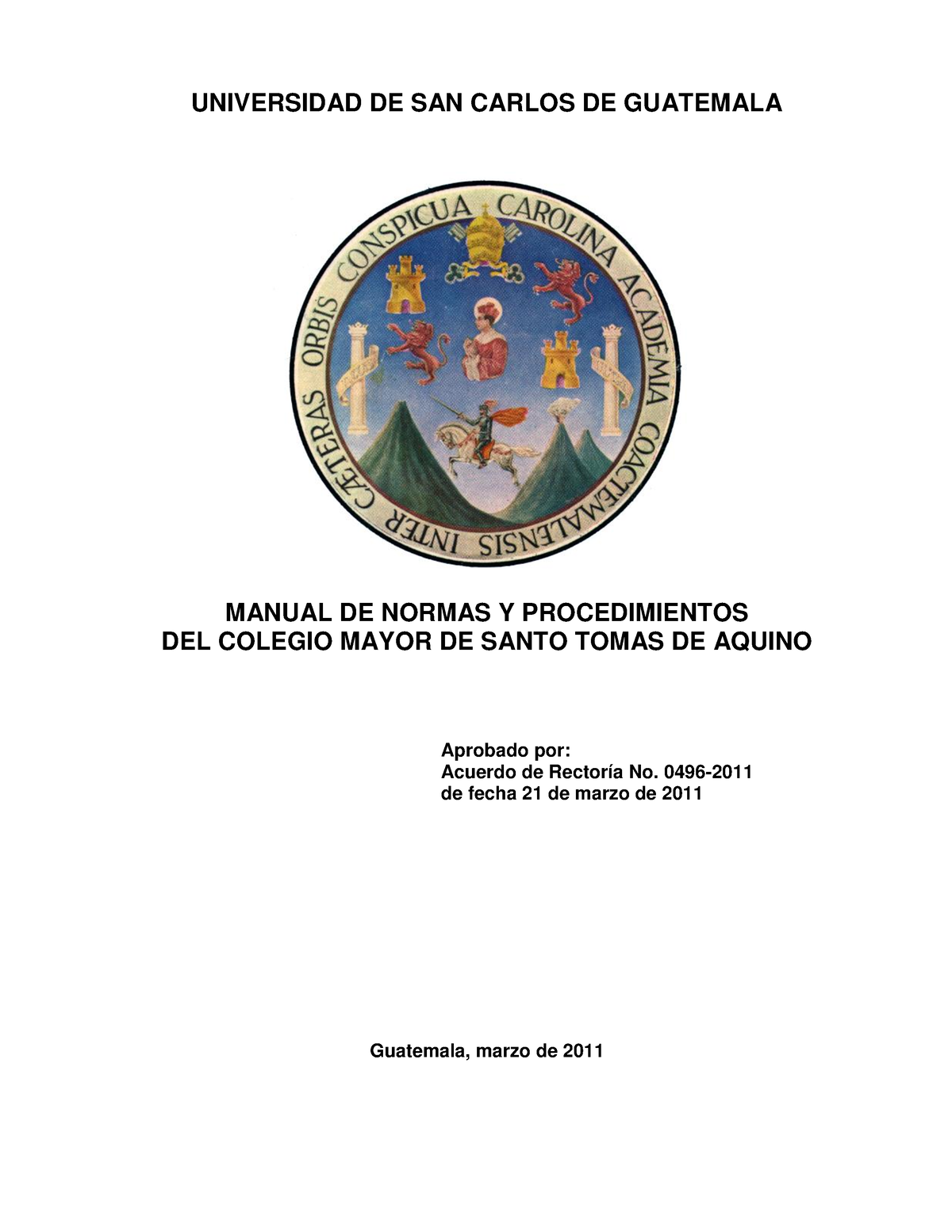 Manual De Normas Y Procedimientos Colegio Sto Tomas Universidad De San Carlos De Guatemala 2665