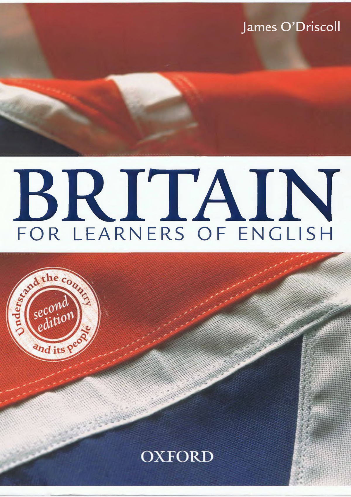 Britain country and people. James o Driscoll Britain. Britain for Learners of English Workbook. Britain the Country and its people James o'Driscoll купить. In Britain учебник.