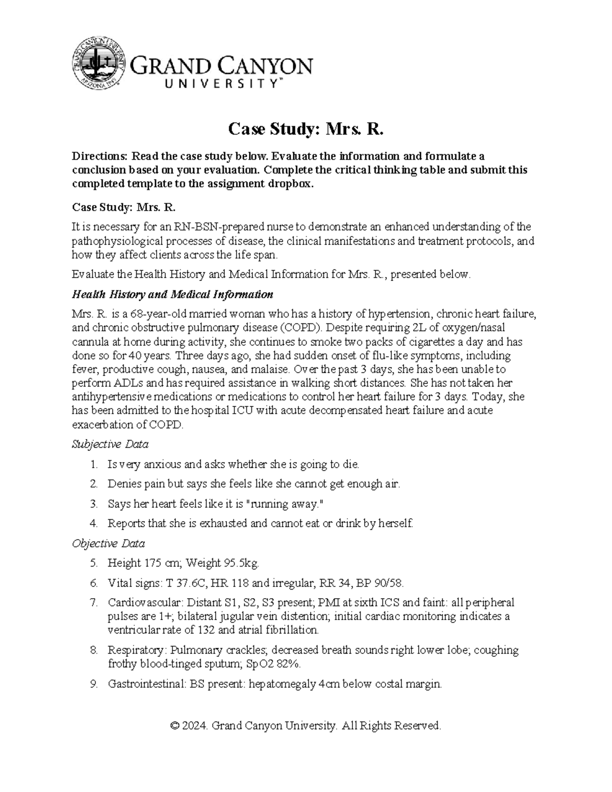 NRS-455 Case Study #1 - Case Study: Mrs. R. Directions: Read the case ...