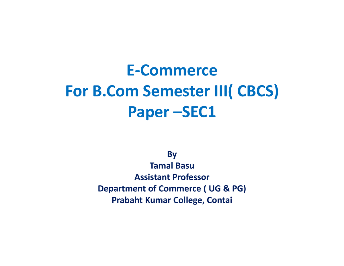 E-Commerce B - Support - E-Commerce For B Semester III( CBCS) Paper ...