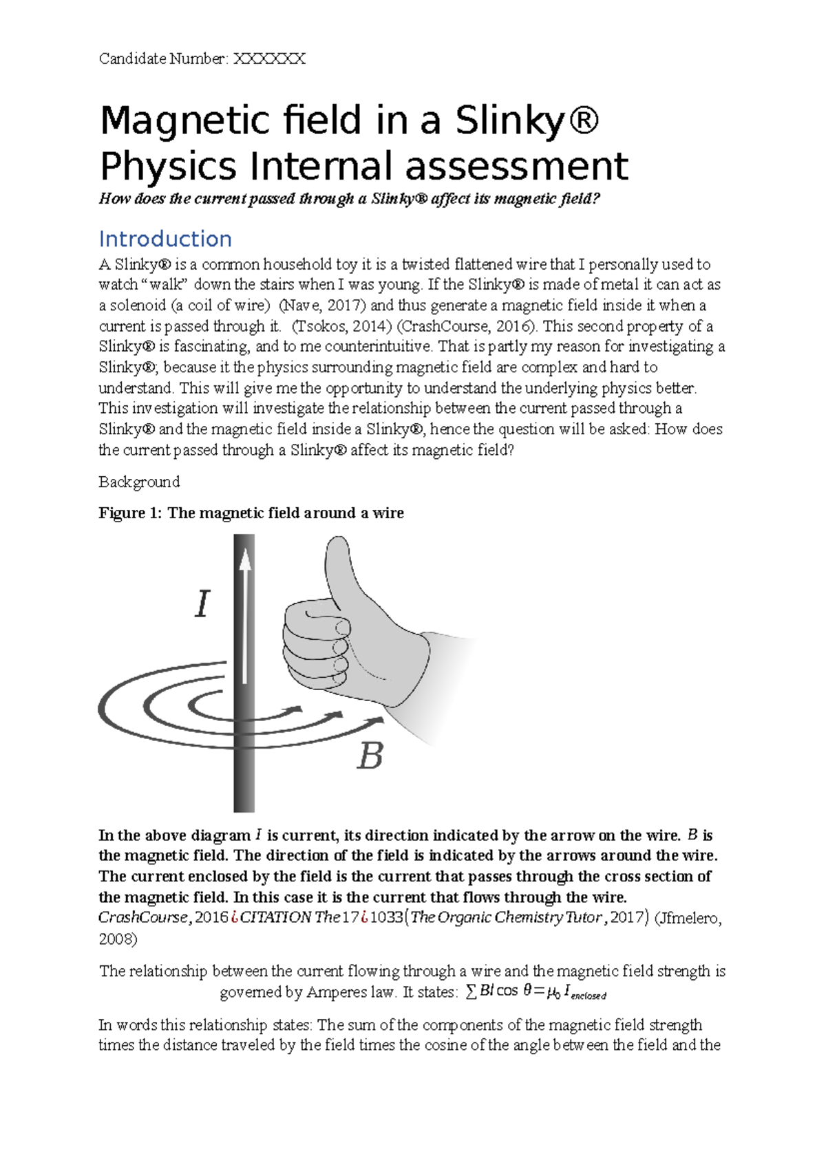 Physics IA effect of current on the field in a slinky