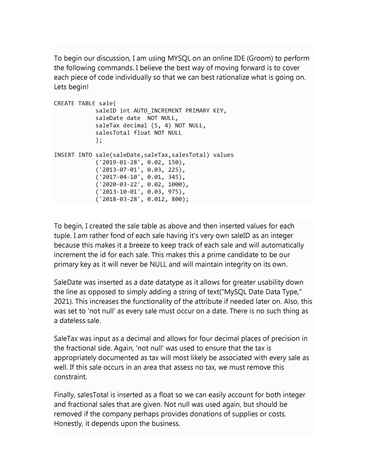 Discussion 5 - Assignment - To begin our discussion, I am using MYSQL ...