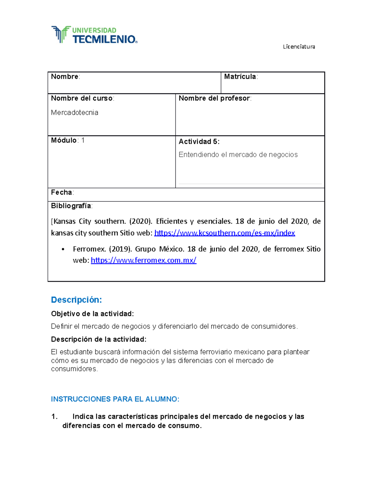 Actividad 5 - merca - Nombre : Matrícula : Nombre del curso ...