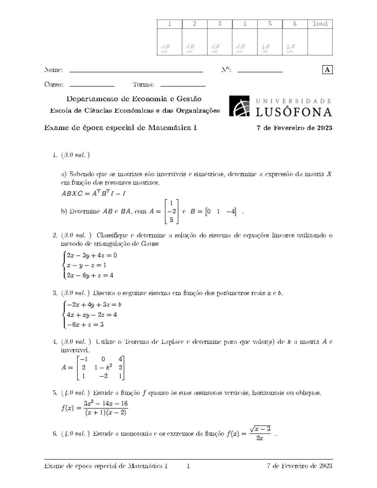 Exame2 1 2 3 4 5 6 Total 3 val. 3 val. 3 val. 3 val. 4 val. 4 val