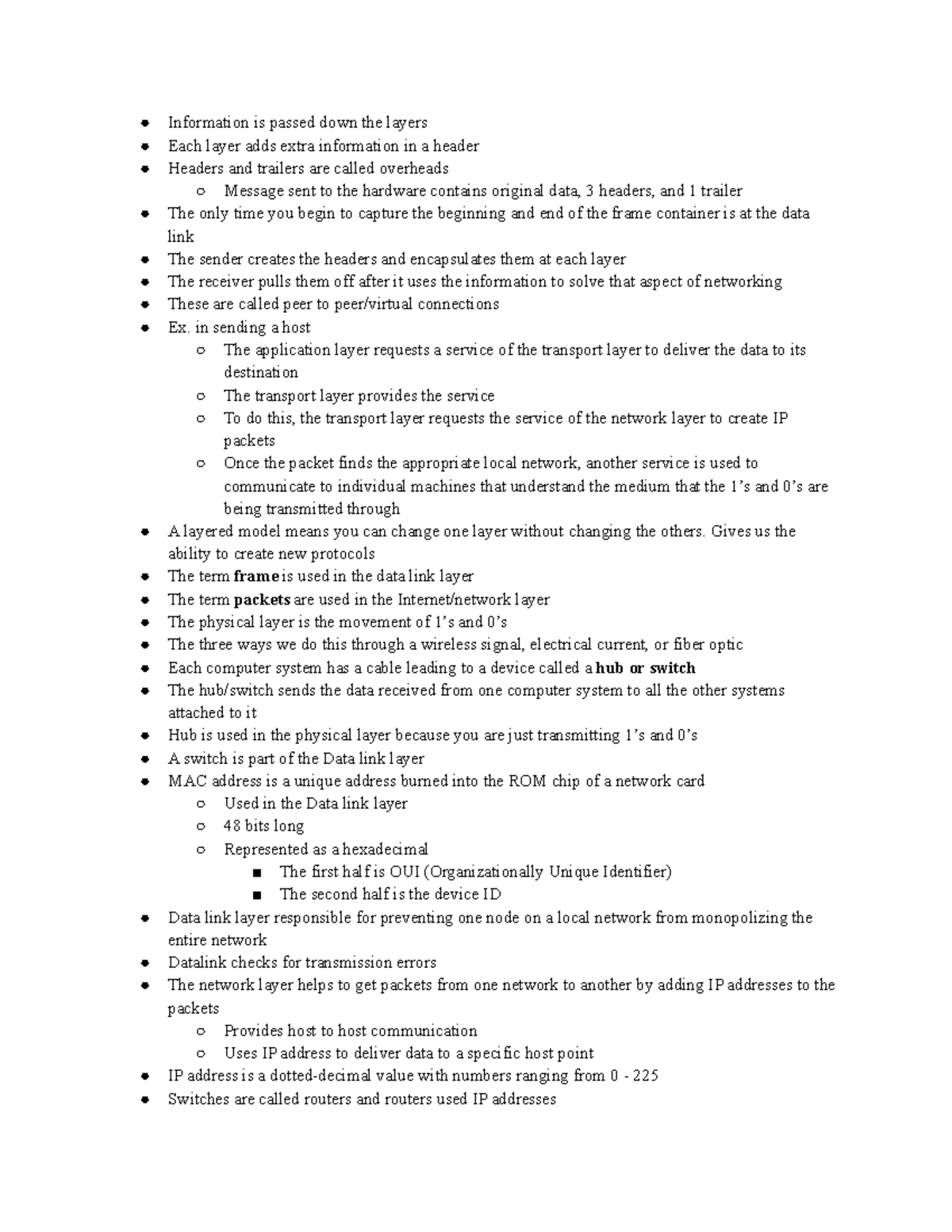 Class notes - 1 25 - Information is passed down the layers Each layer ...