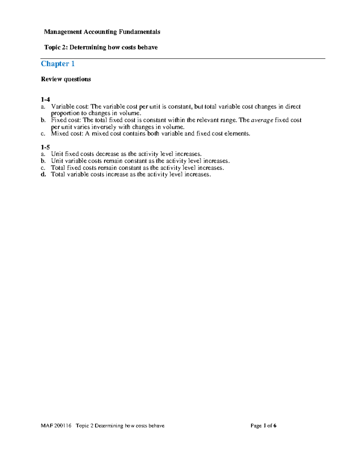 topic-2-determining-how-costs-behave-chapter-1-review-questions-1-a