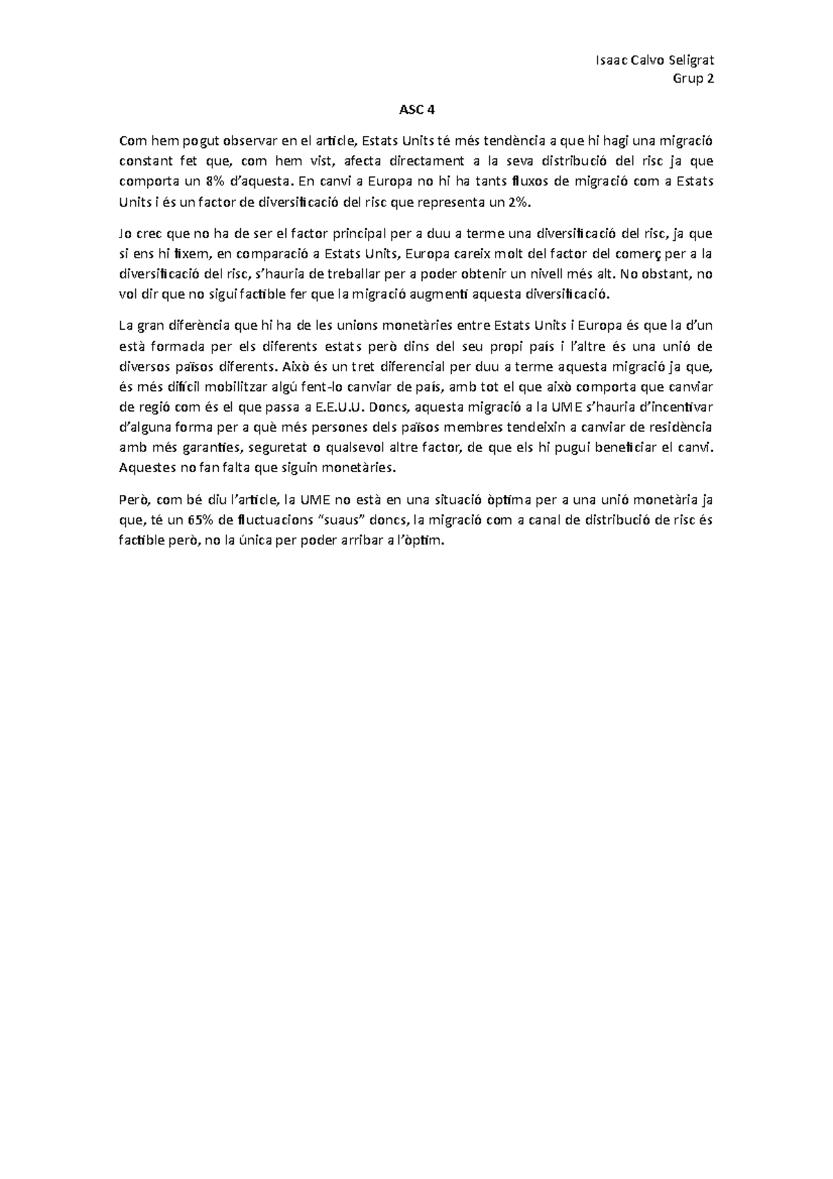 ASC 4 - ASC 4 - Isaac Calvo Seligrat Grup 2 ASC 4 Com hem pogut ...