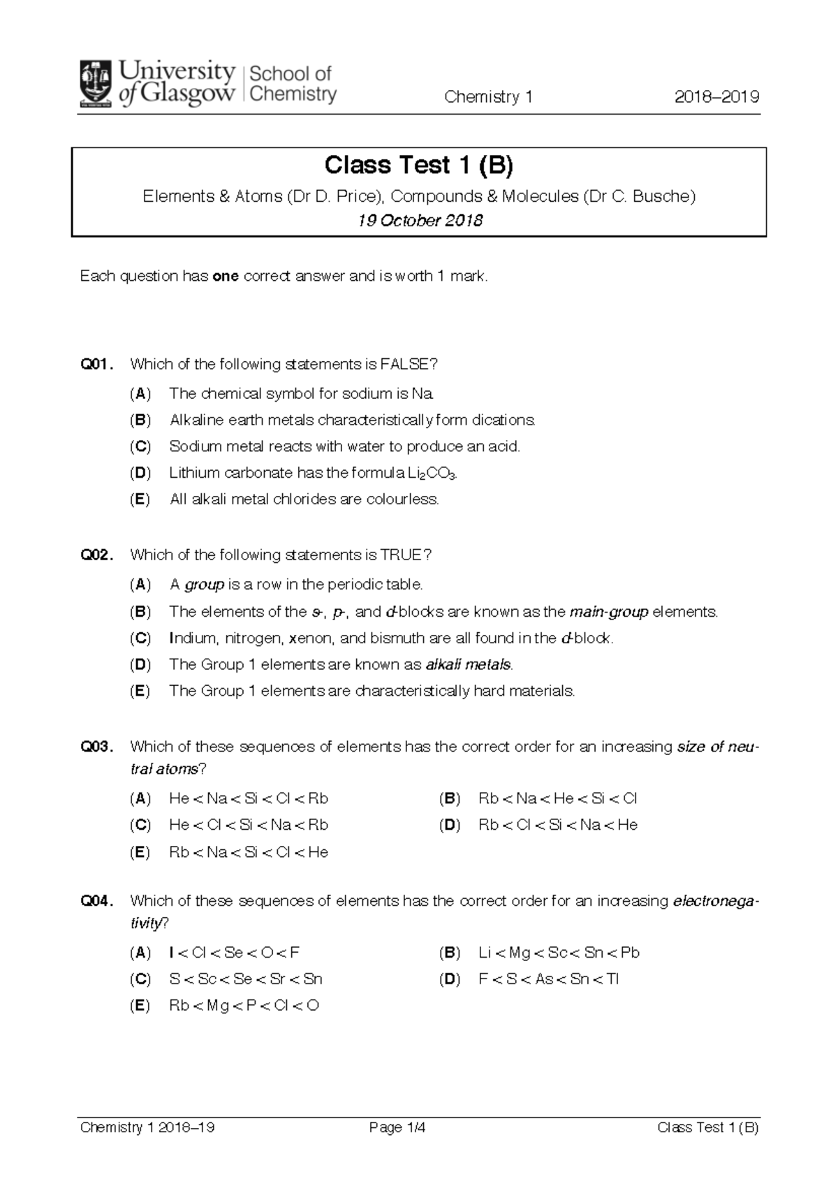 Chemistry Quiz 1 B - CHEM 1001 First Semester - Chemistry 1 201 8– 2019  Class Test 1 (B) Elements - Studocu