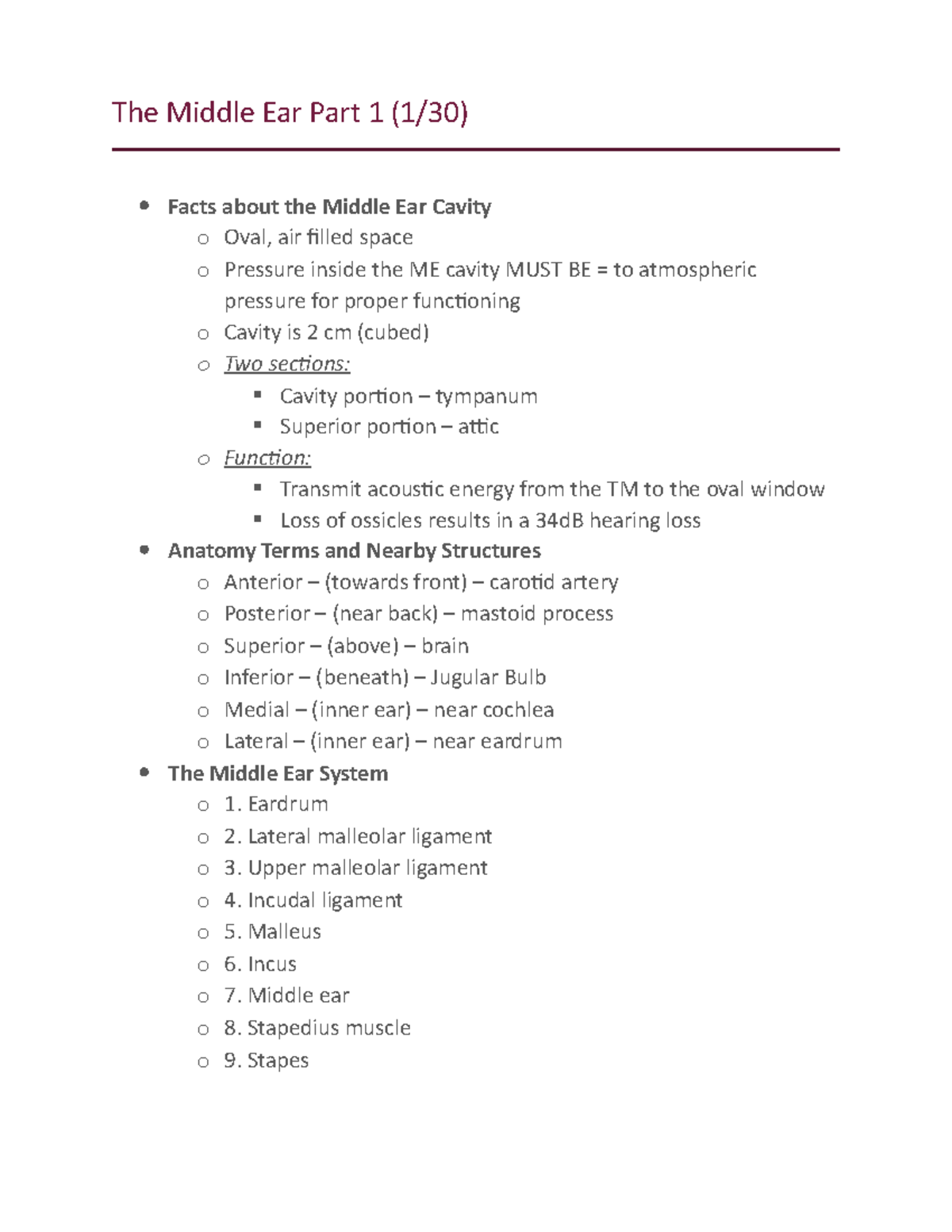 The Middle Ear Part 1 - Eardrum o 2. Lateral malleolar ligament o 3 ...