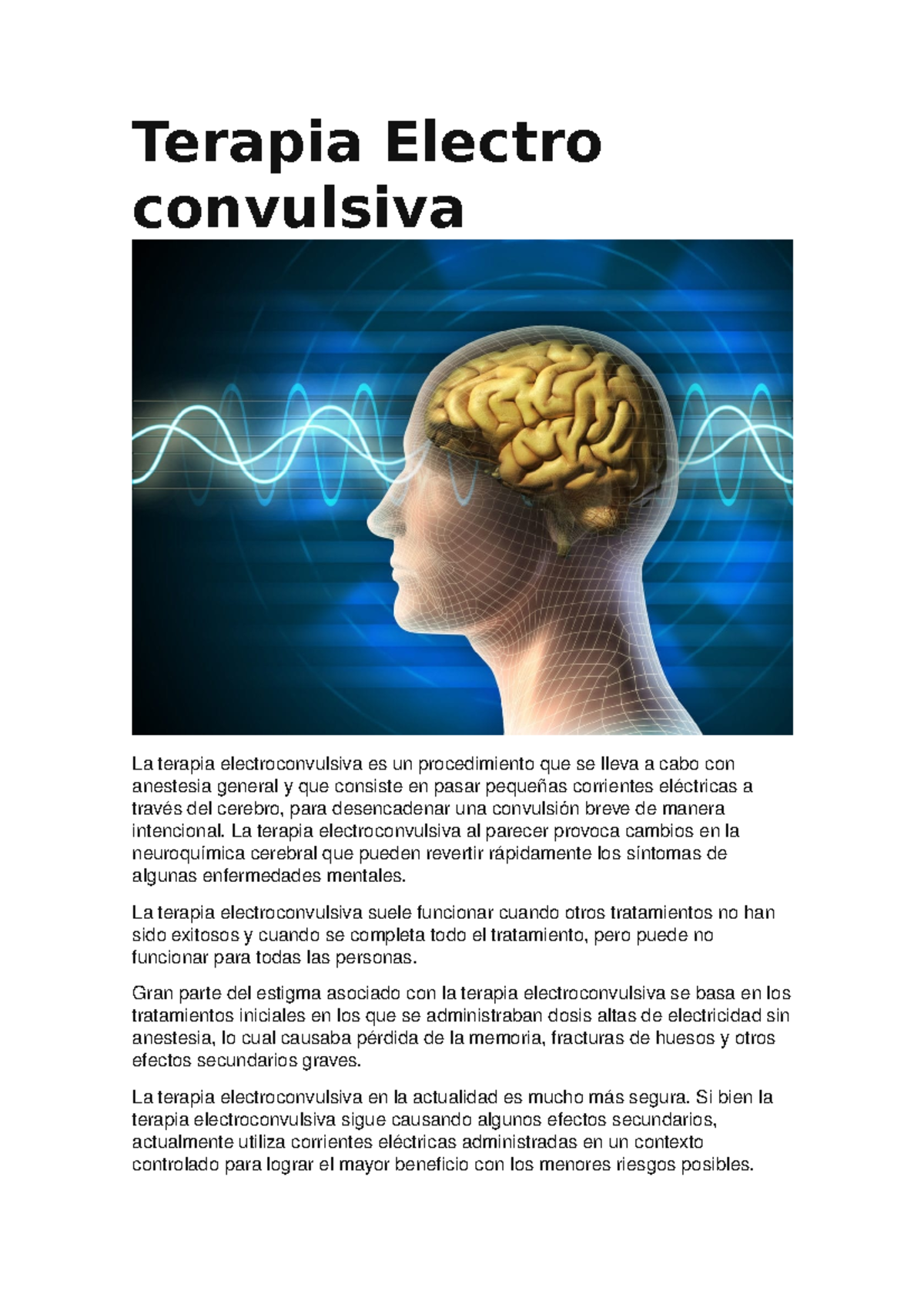 Terapia Electro convulsiva Terapia Electro convulsiva La terapia electroconvulsiva es un Studocu