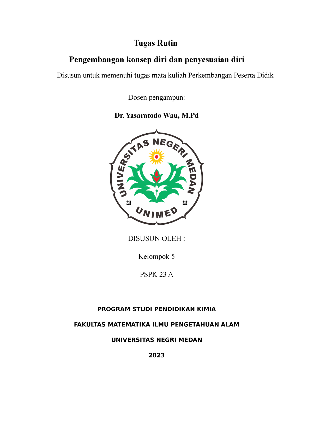 Makalah Ppd Perkembangan Konsep Diri Dan Penyesuaian Diri Fmipa - Tugas ...