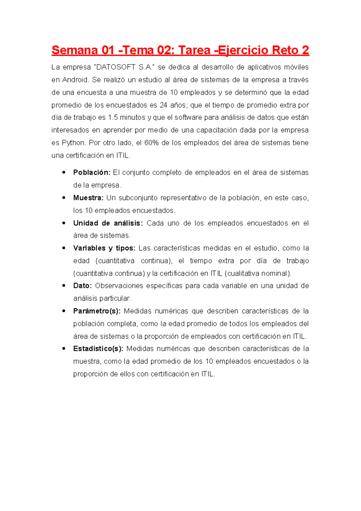 Semana 01 -Tema 02 Tarea -Ejercicio Reto 2 - Semana 01 -Tema 02: Tarea ...