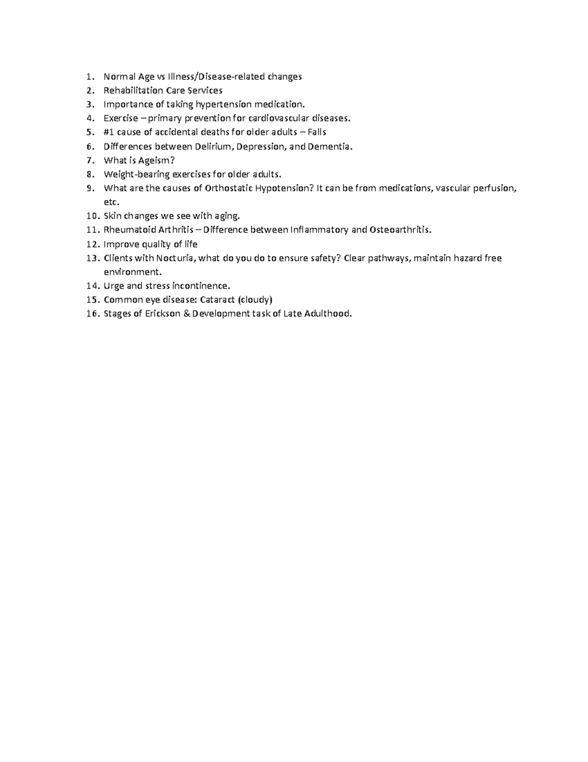 Quiz 20 - Study Guide - Normal Age vs Illness/Disease-related changes ...