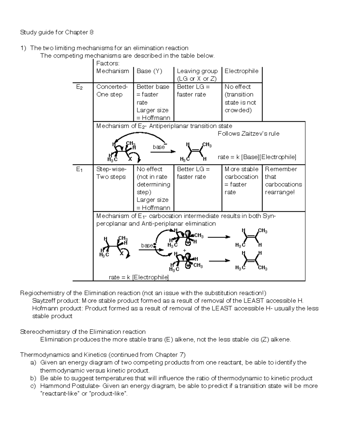 ORGO 8 - lesson practice - Study guide for Chapter 8 1) The two ...