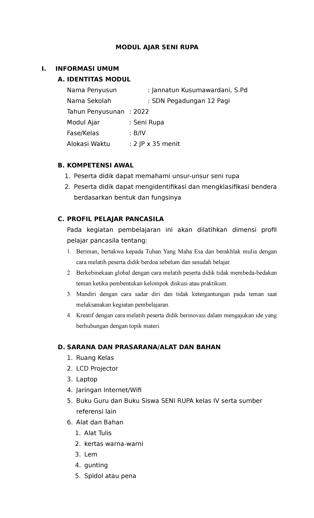 SENI RUPA BAB 4 - MODUL AJAR - MODUL AJAR SENI RUPA I. INFORMASI UMUM A ...