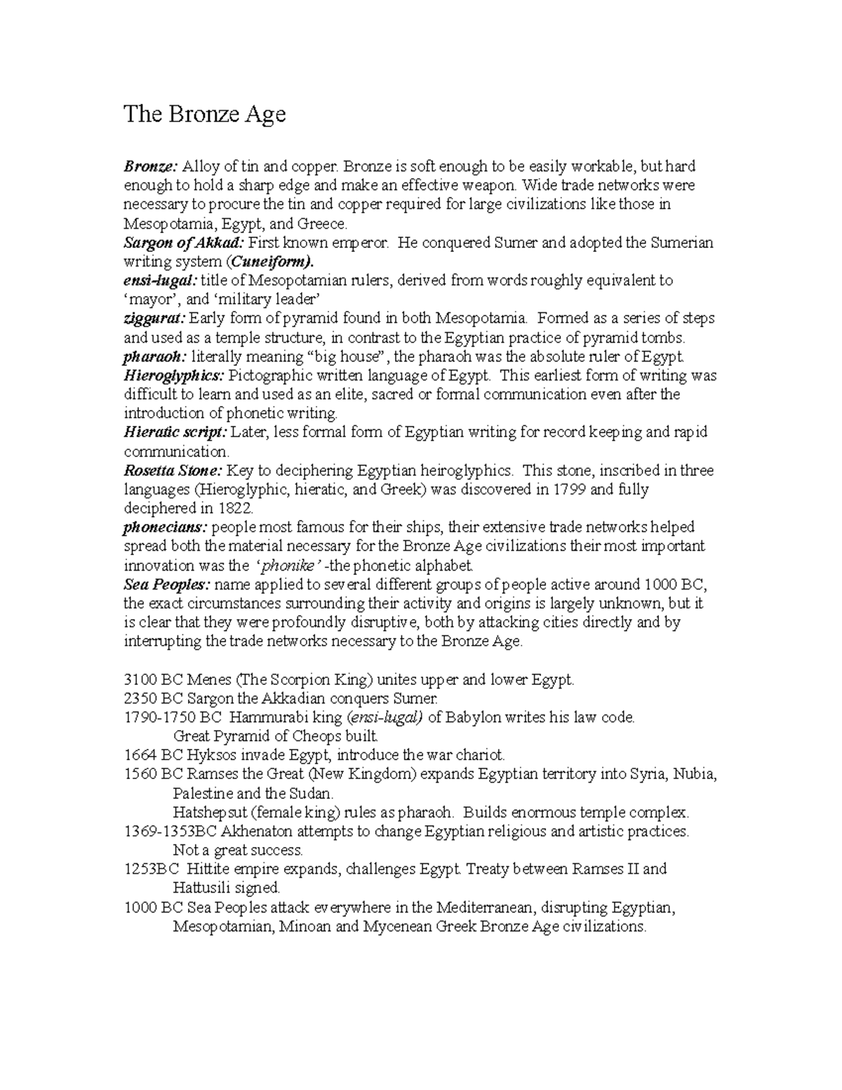 Week II Lecture Notes Bronze Age Mesopotamia and Egypt The Bronze Age Bronze Alloy of tin and