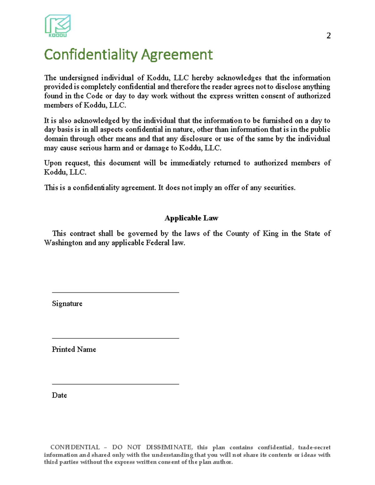 Koddu - Confidentiality agreement - 2 CONFIDENTIAL – DO NOT DISSEMINATE ...