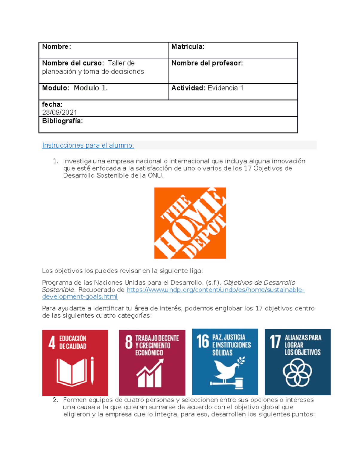 Evidencia II taller de planeacion - Nombre: Matricula: Nombre del curso ...