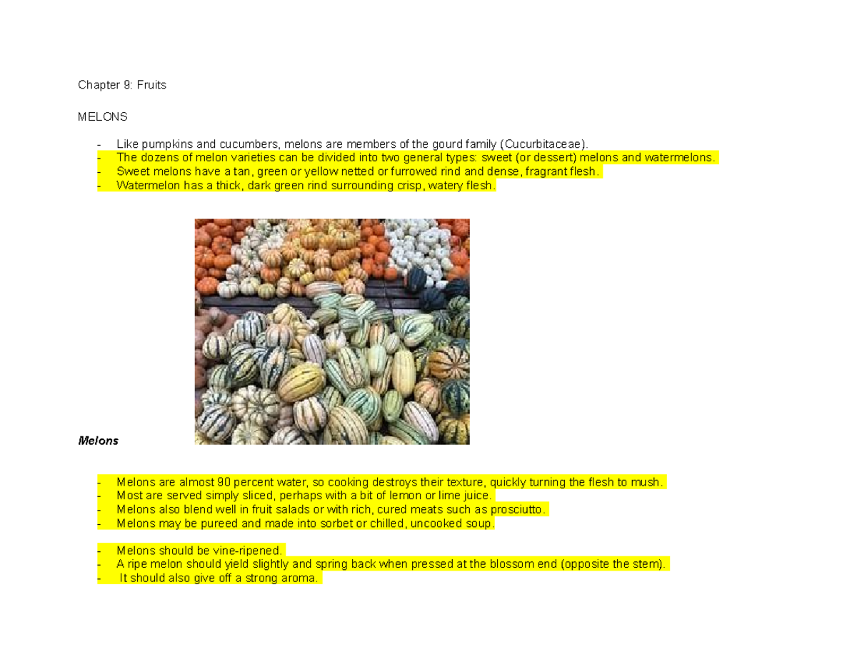 Chapter 9 Lecute Notes Part 3 Chapter 9 Fruits MELONS Like pumpkins