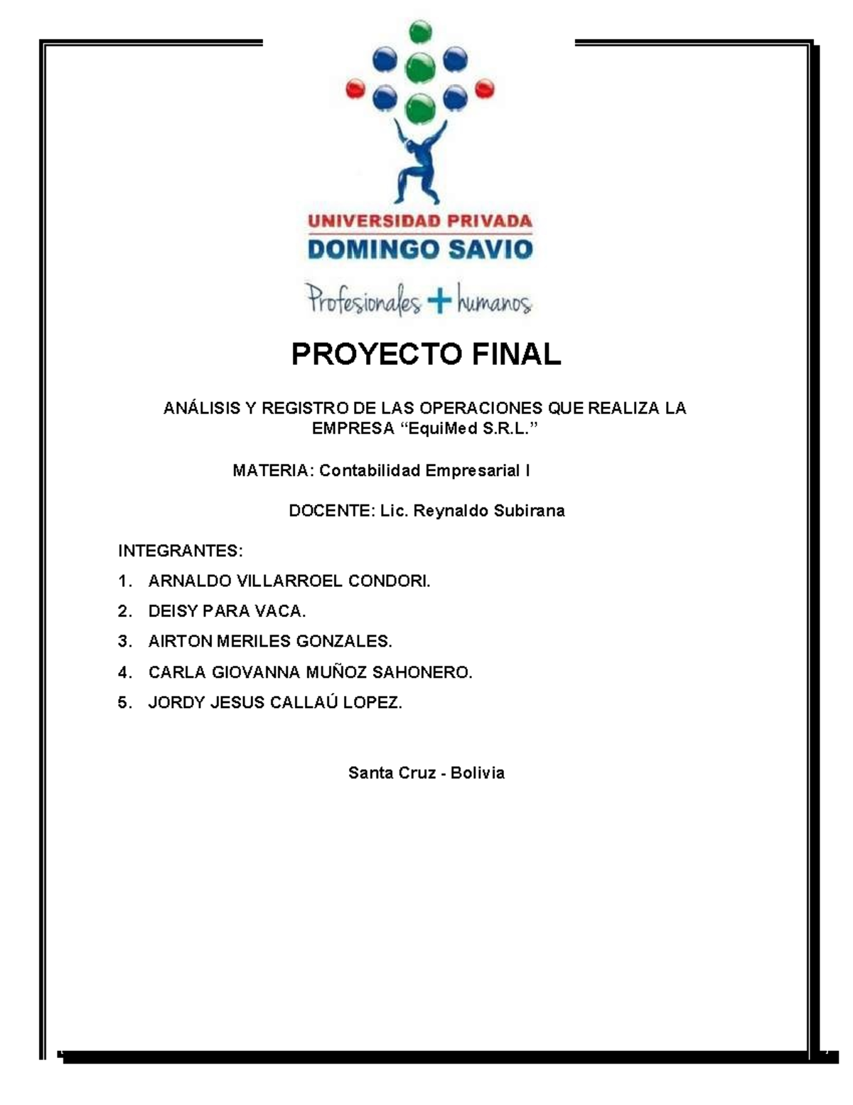 Proyecto final - Contabilidad empresarial I - PROYECTO FINAL ANÁLISIS Y ...