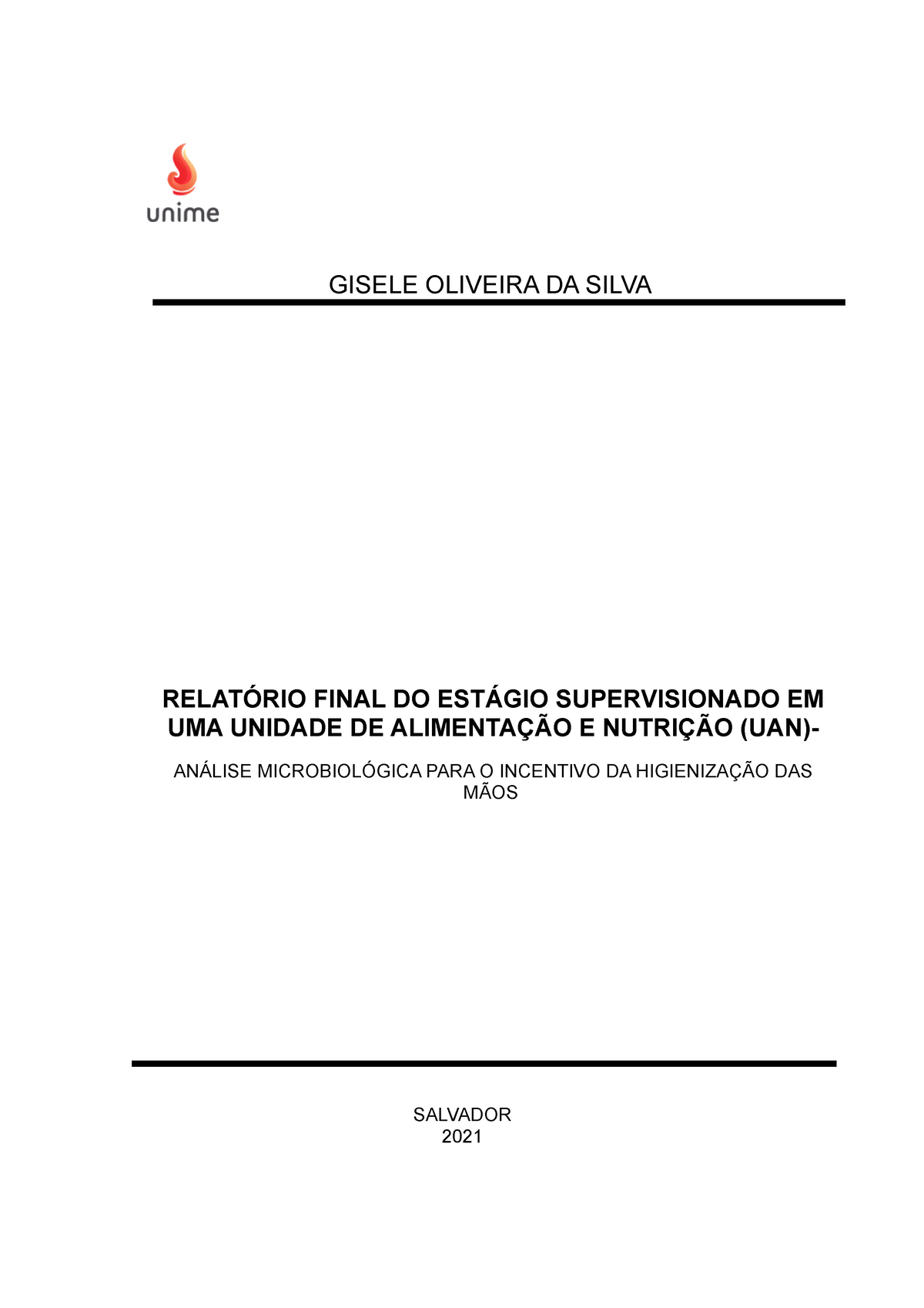 Relatório Uan Gisele Oliveira Da Silva Salvador 2021 Gisele Oliveira Da Silva RelatÓrio Final 0060