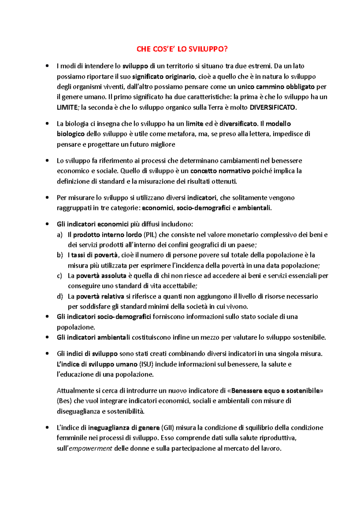 6 Capitolo CHE COS’E’ LO SVILUPPO? I modi di intendere lo sviluppo di