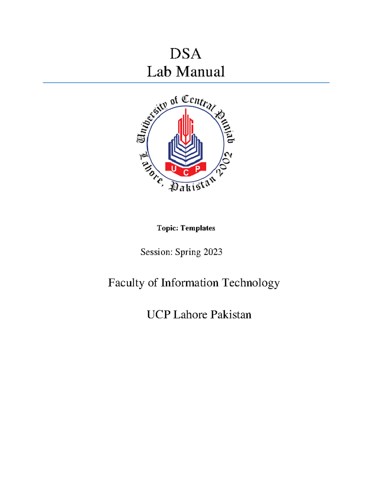 Templates - none - DSA Lab Manual Topic: Templates Session: Spring 2023 ...