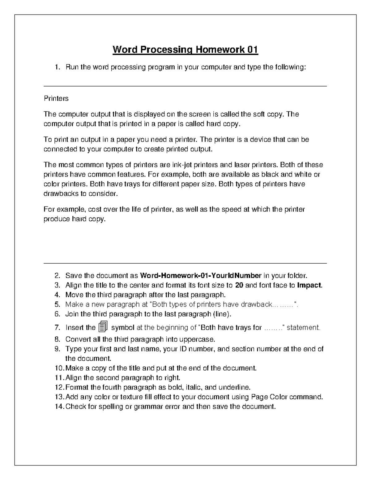 Word Processing Homework 01 - The computer output that is printed in a ...