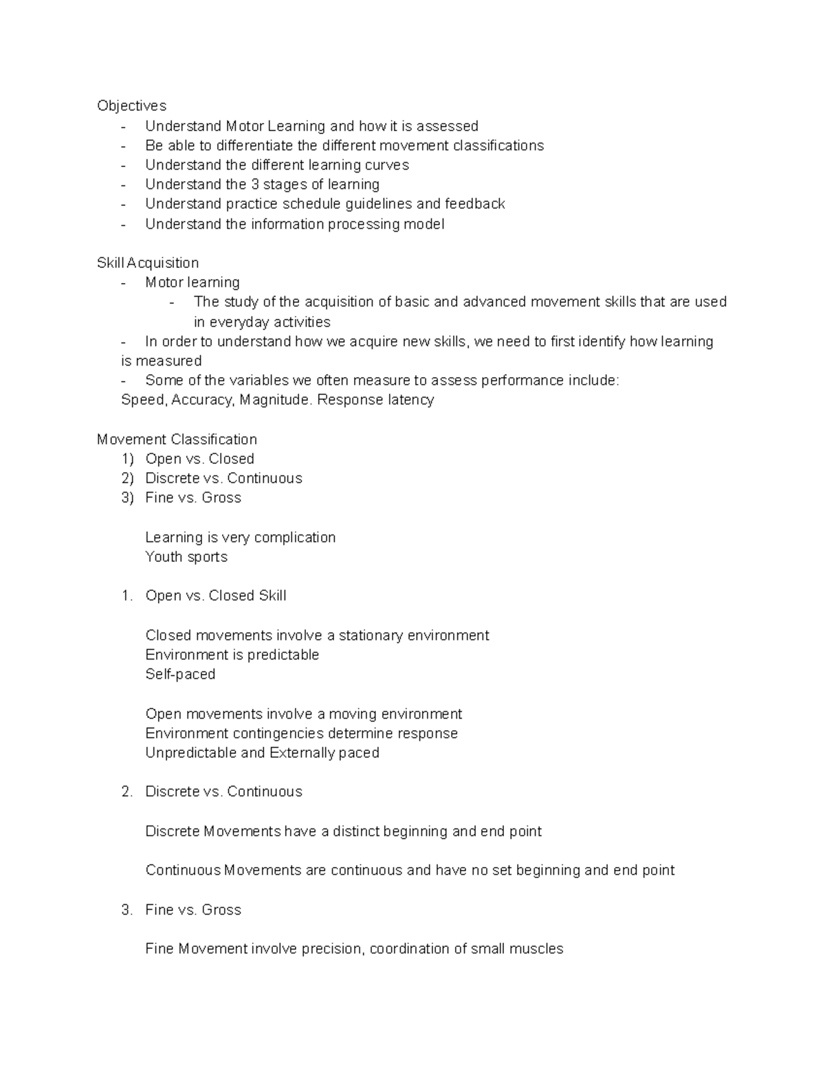 Motor Learning Response latency Movement Classification 1) Open vs