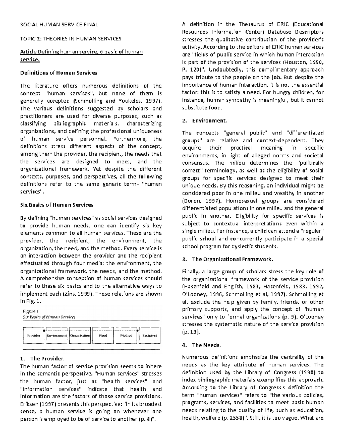 Social Human Service Final SOCIAL HUMAN SERVICE FINAL TOPIC 2 THEORIES IN HUMAN SERVICES