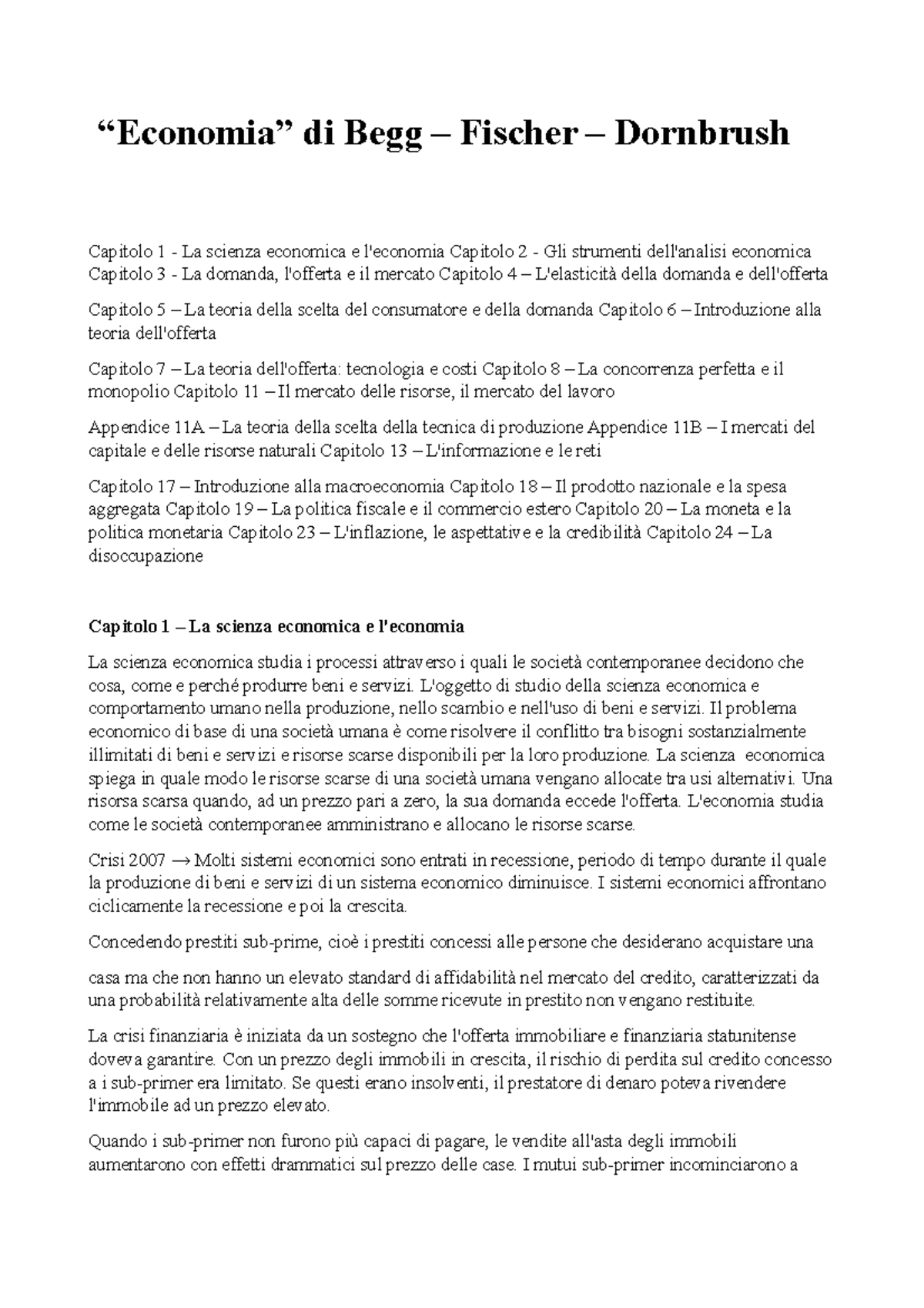BEGG D., Vernasca G., Fischer S. e Dornbusch R. - Economia [ Riassunto
