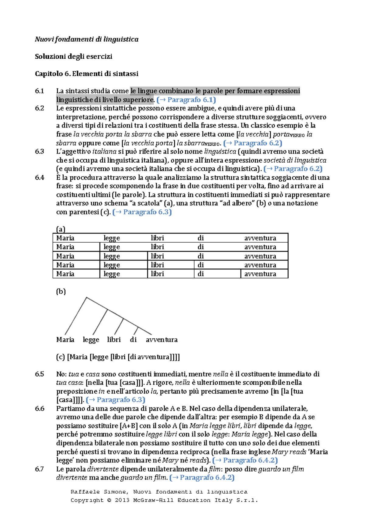 soluzioni degli esercizi nuovi fondamenti di linguistica 2 Nuovi fondamenti di linguistica soluzioni degli esercizi nuovi fondamenti di linguistica 2 Nuovi fondamenti di linguistica