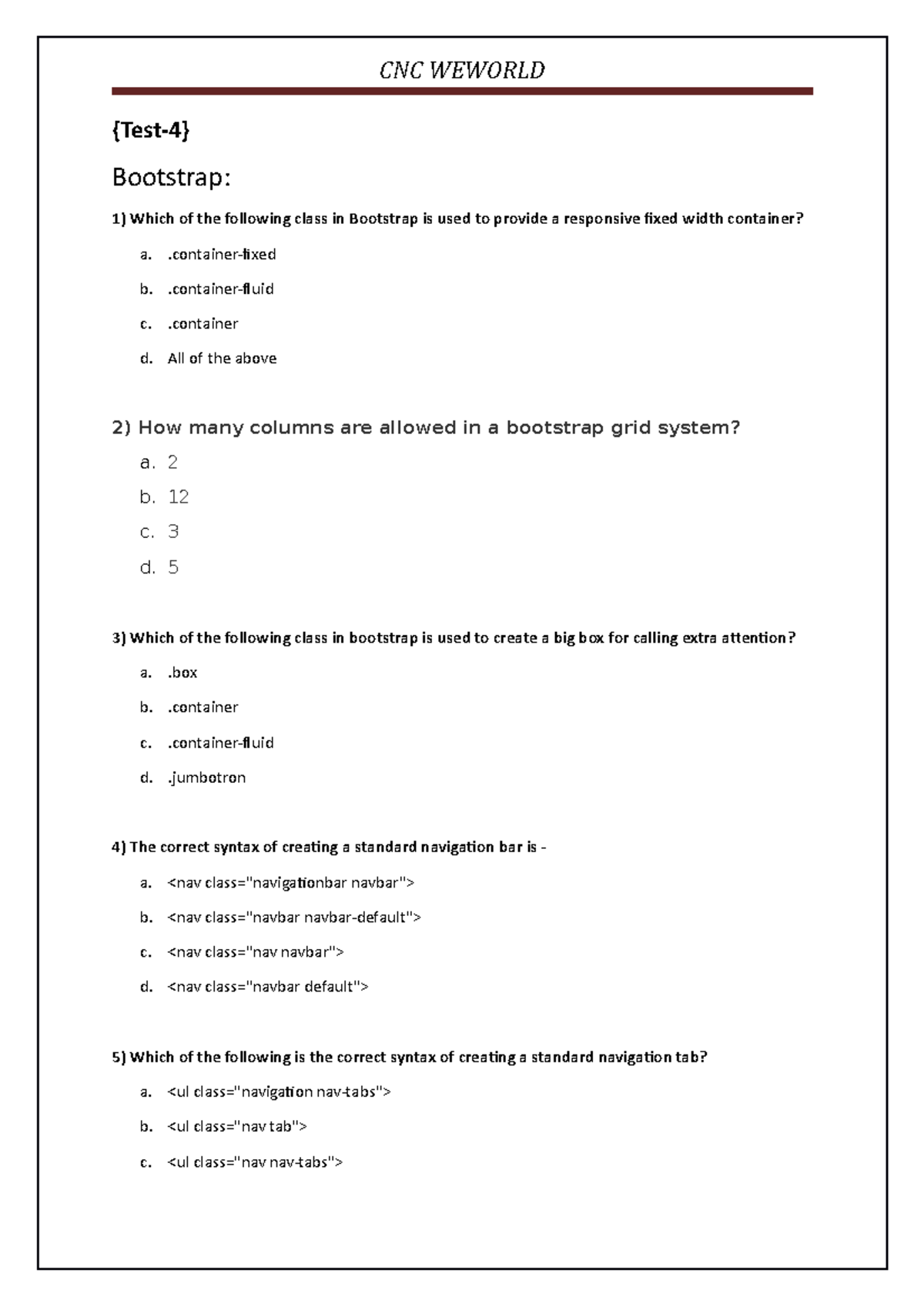 Test-4 - React - {Test-4} Bootstrap: 1) Which of the following class in ...