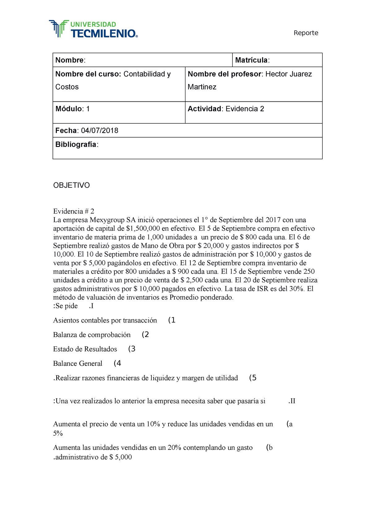 Evidencia 2 Contabilidad Y Costos Nombre Matrícula Nombre Del Curso Contabilidad Y 0075