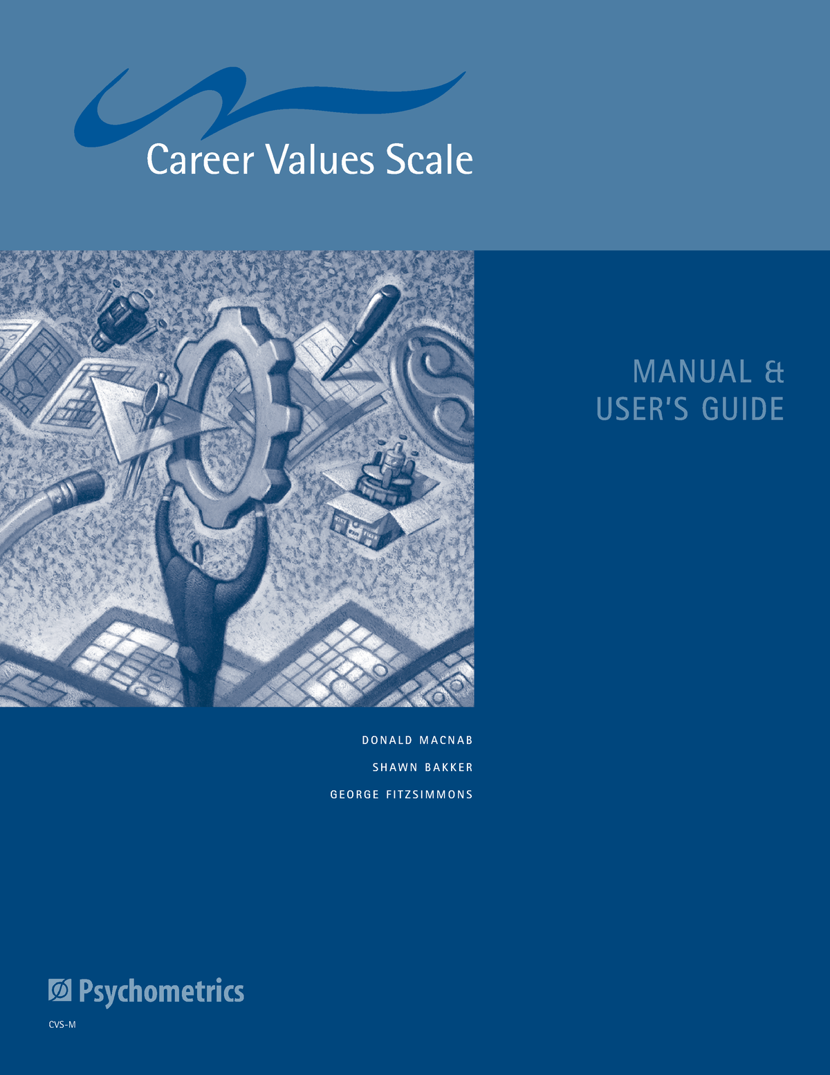 career-values-scale-manual-and-users-guide-manual-user-s-guide-cvs