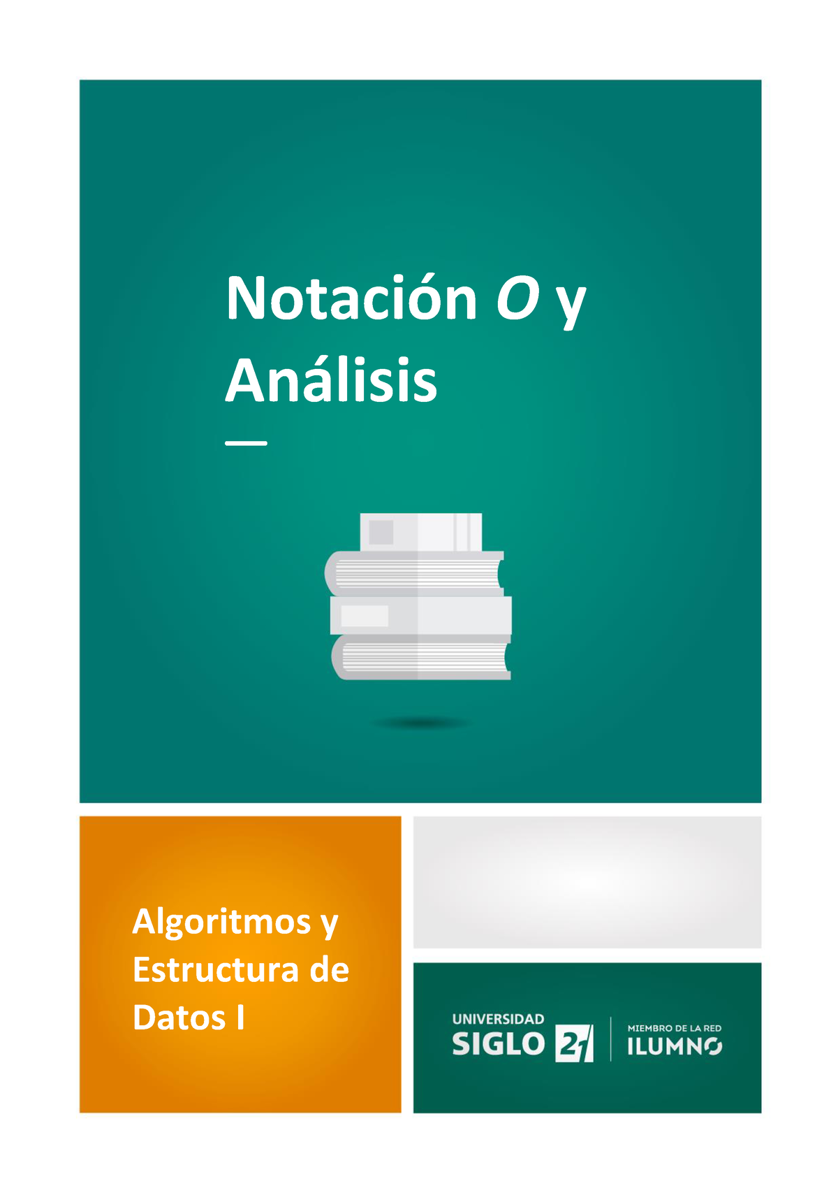 05-Notación O Y Análisis - NotaciÛn O Y An·lisis Algoritmos Y ...