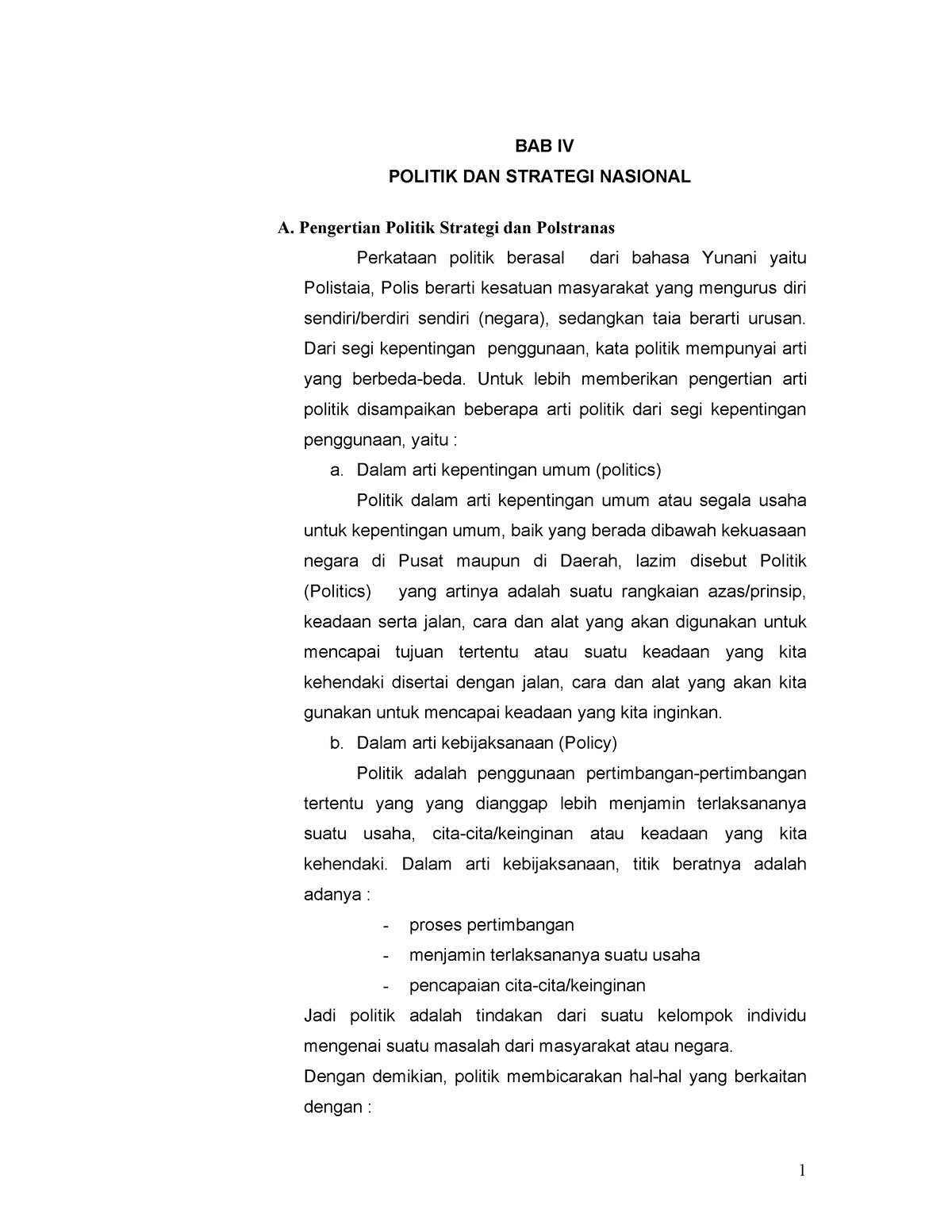 BAB-4 - Semoga Bisa Dipelajari - BAB IV POLITIK DAN STRATEGI NASIONAL A ...