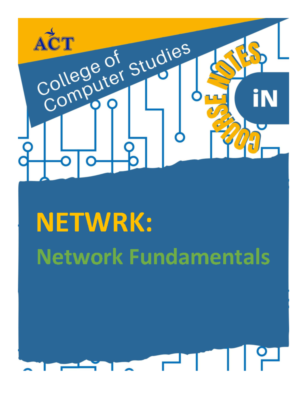 Network Devices & Topology NETWRK Network Fundamentals What is
