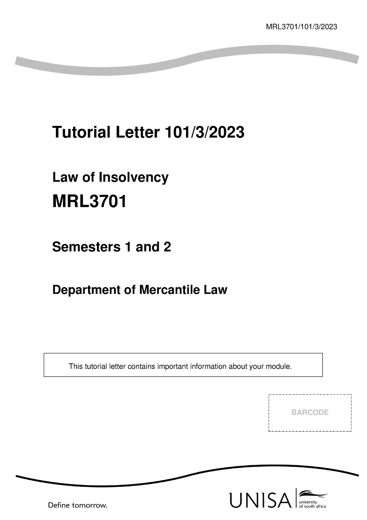 Tutorial Letter 101 2023 - MRL3701/101/3/ Tutorial Letter 101/3/ Law Of ...