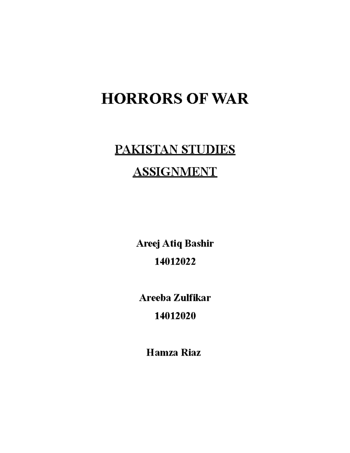 Pst assignment in class - HORRORS OF WAR PAKISTAN STUDIES ASSIGNMENT ...